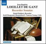 Jean-Baptiste Loeillet (of Ghent): Recorder Sonatas