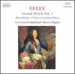 Jean-Baptiste Lully: Grand Motets, Vol. 3