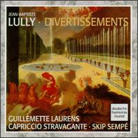 Jean-Baptiste Lully: The Divertissement - Anthony Sidey (harpsichord); Anthony Sidey (cembalo); Galina Zinchenko (viola); Guillemette Laurens (mezzo-soprano);...