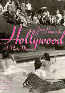 Jean Howard's Hollywood: A Photo Memoir