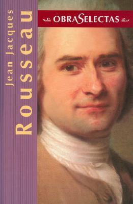 Jean-Jacques Rousseau... - Rousseau, Jean Jacques