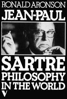 Jean-Paul Sartre, Philosophy in the World - 