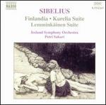Jean Sibelius: Finlandia; Karelia Suite; Lemminkäinen Suite