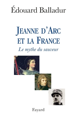 Jeanne d'Arc et la France - Balladur-E