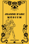 Jeanne d'Arc Mdium