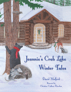 Jeannie's Crab Lake Winter Tales