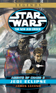 Jedi Eclipse: Star Wars Legends: Agents of Chaos, Book II