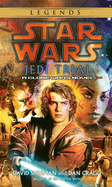 Jedi Trial: Star Wars Legends: A Clone Wars Novel