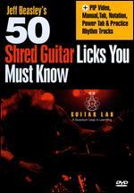 Jeff Beasley's 50 Shred Guitar Licks You Must Know