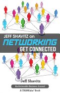 Jeff Shavitz on Networking: Get Connected