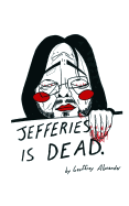 Jefferies Is Dead