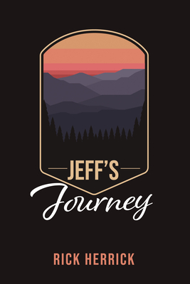 Jeff's Journey - Herrick, Rick