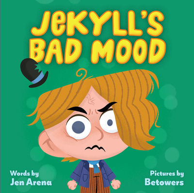 Jekyll's Bad Mood - Arena, Jen