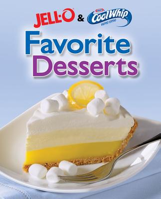 Jell-O & Cool Whip Favorite Desserts - Publications International (Creator)