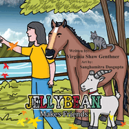 Jellybean Makes Friends