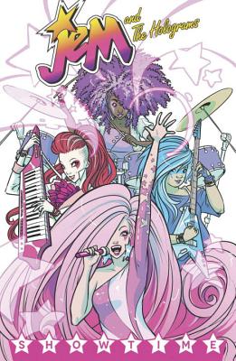Jem and the Holograms, Vol. 1: Showtime - Thompson, Kelly