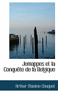 Jemappes Et La Conquete de La Belgique