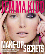 Jemma's Make-up Secrets: Solutions to every woman's beauty issues and make-up dilemmas