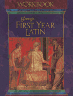 Jenney's First Year Latin Grades 8-12 Workbook 1990c