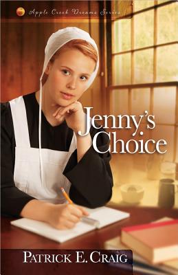 Jenny's Choice - Craig, Patrick E