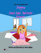 Jenny's Super, Spectacular Sleepover