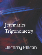 Jerematics Trigonometry