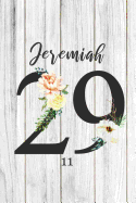 Jeremiah 29: 11: 110 Pages 6 x 9 Inches Blank Lined Notebook With Bible Verse On Cover, Blank Christian Journal, Scripture Verse, Prayer Journal, Sermon Notes, Bible Study Notes