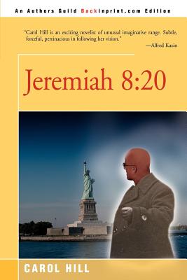 Jeremiah 8:20 - Hill, Carol