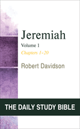 Jeremiah, Volume 1: Chapters 1-20