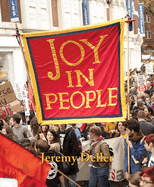 Jeremy Deller: Joy in People
