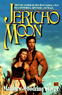 Jericho Moon: Adventure Stories - Stover, Matthew Woodring