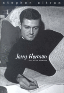 Jerry Herman: Poet of the Showtune