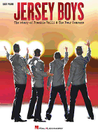 Jersey Boys: The Story of Frankie Valli And The Four Seasons