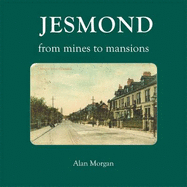 Jesmond: From Mines to Mansions