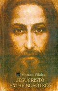 Jesucristo Entre Nosotros