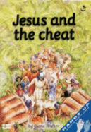 Jesus and the Cheat