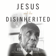 Jesus and the Disinherited