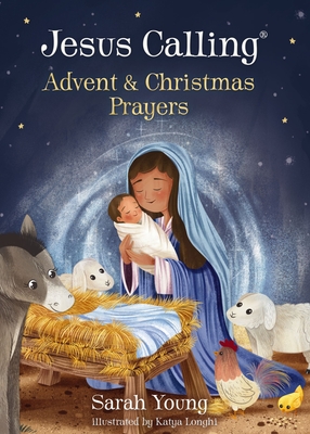 Jesus Calling Advent and Christmas Prayers - Young, Sarah