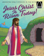 Jesus Christ Is Risen Today!