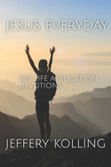 Jesus Everyday: 365 Life Application Devotions