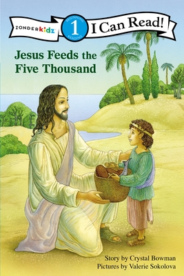 Jesus Feeds the Five Thousand: Level 1 - Bowman, Crystal
