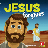 Jesus Forgives