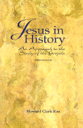 Jesus in History: An Approach to the Study of the Gospels