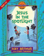 Jesus in the Spotlight: John 1-10