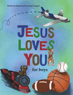 Jesus Loves You: for boys