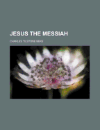 Jesus the Messiah