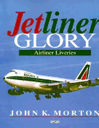 Jetliner Glory: Airliner Liveries