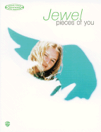 Jewel -- Pieces of You: Guitar/Vocal Edition with Tablature