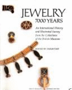 Jewelry, 7000 Years: An International History and Illustrated Survey from the Collections of the British Museum - Tait, Hugh (Editor)