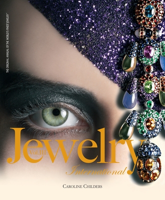 Jewelry International III: Volume III - Tourbillon International, and Childers, Caroline